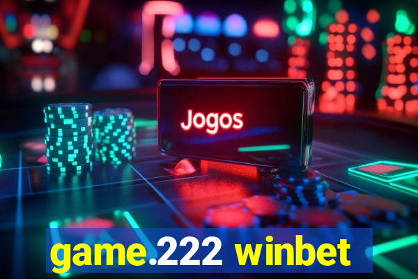 game.222 winbet